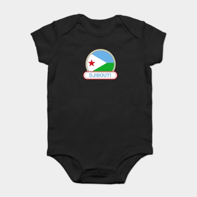 Djibouti Country Badge - Djibouti Flag Baby Bodysuit by Yesteeyear